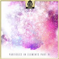 Goeran Meyer - Particles In Elements - Part  VI