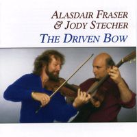 Alasdair Fraser - The Driven Bow
