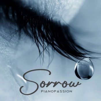 PianoPassion - Sorrow