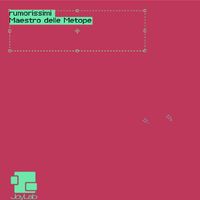 Maestro Delle Metope - Rumorissimi