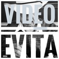 Evita - Video (Explicit)