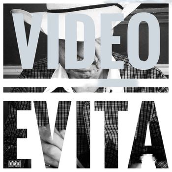 Evita - Video (Explicit)