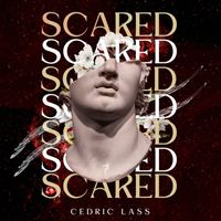 Cedric Lass - Scared