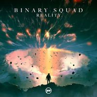 Binary Squad - Reality