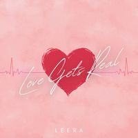 Leera - Love Gets Real