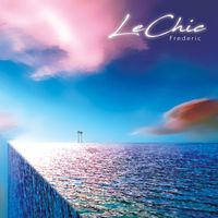 Frederic LeChic - Douce fantaisie