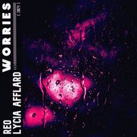 REO - WORRIES