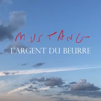 Mustang - L'argent du beurre