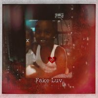 Cujo - Fake Luv (Explicit)