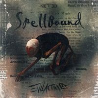Evil Activities - Spellbound (Extended Mix)