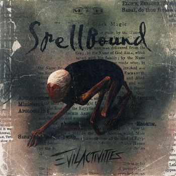 Evil Activities - Spellbound (Extended Mix)