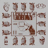 Pretty Ugly - Hope Is a Loaded Gun (Explicit)