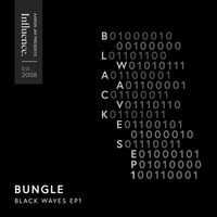 Bungle - Black Waves EP1