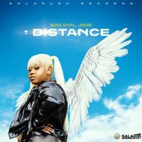 Bad Gyal Jade - Distance (Explicit)