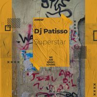Dj Patisso - Superstar (Original Mix)