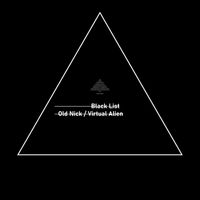 Old Nick & Virtual Alien - Black List