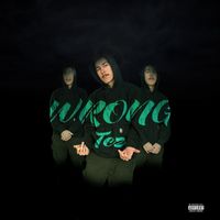 Tez - Wrong (Explicit)