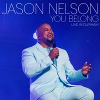 Jason Nelson - You Belong (Live)