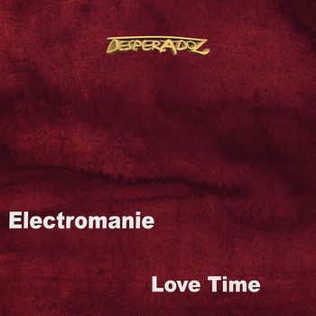 Electromanie - Love Time