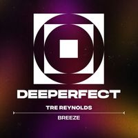 Tre Reynolds - Breeze