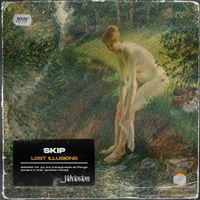 Skip - Lost Illusions