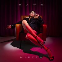 Mietta - Bang