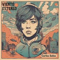 Carlos Salas - Viento Estéreo