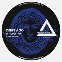 Denis Ago - My Question