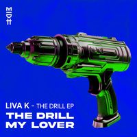 Liva K - The Drill