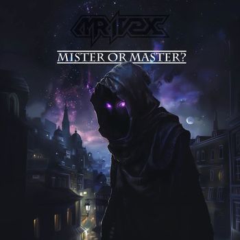 Mr. Ivex - Mister or Master?