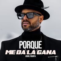Josbel Figurita - Porque Me da La Gana