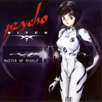 Pzycho Bitch - Master Of Myself