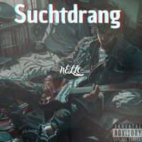Nello - Suchtdrang (Explicit)
