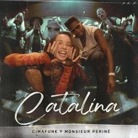 Cimafunk & Monsieur Periné - Catalina