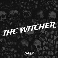Dark - The Witcher
