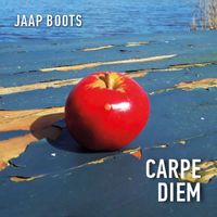 Jaap Boots - CARPE DIEM