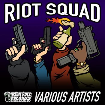Various Artists - RIOT SQUAD