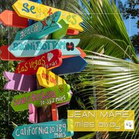 Jean Mare - Miles Away