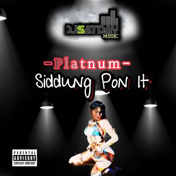 Platnum - Siddung Pon It