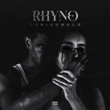 Rhyno - Con-jugale (Explicit)