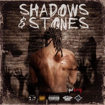 Boi fLOYD - SHADOWS & STONES (Explicit)