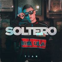 Tian - Soltero
