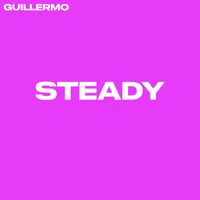 Guillermo - Steady
