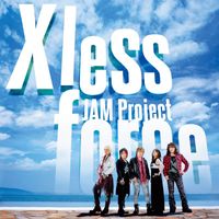 JAM Project - JAM Project BEST COLLECTION Ⅺ Ⅹ less force