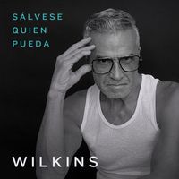 Wilkins - Sálvese quien pueda