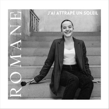 Romane - J'ai attrapé un soleil