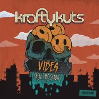 Krafty Kuts - Vibes