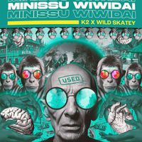 K2 - Minissu Wiwidai
