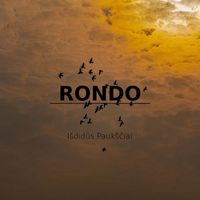 RONDO - Išdidūs Paukščiai