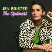 Jen Brister - The Optimist (Explicit)